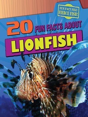 cover image of 20 Fun Facts About Lionfish